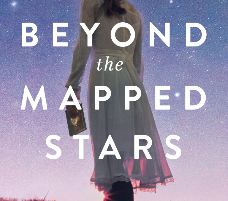 Book Review! Beyond the Mapped Stars by Rosalyn Collings Eves